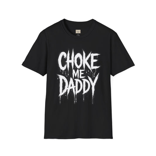 Choke Me Daddy
