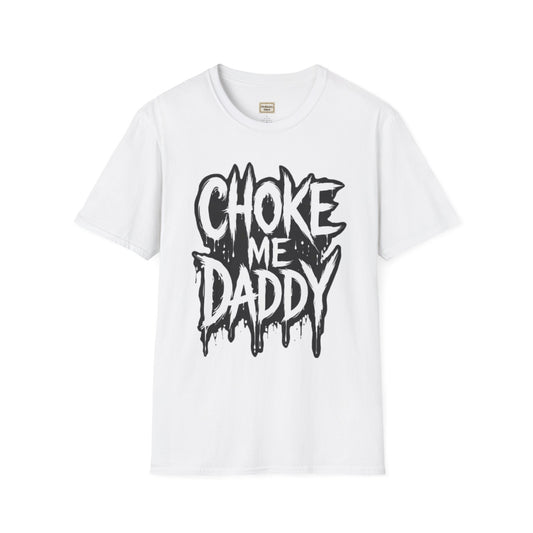 Choke Me Daddy